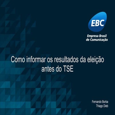 Fisl 16 - Como informar os resultados da eleição antes do tse
