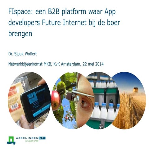FIspace and SmartAgriFood at Dutch network meeting with SMEs