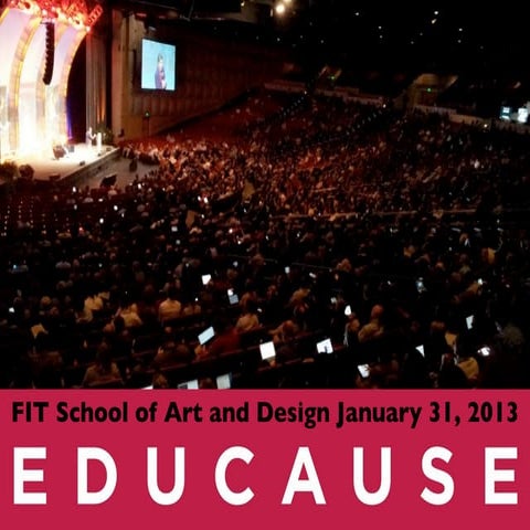 FIT-School of Art and Design-Educause Presentation 