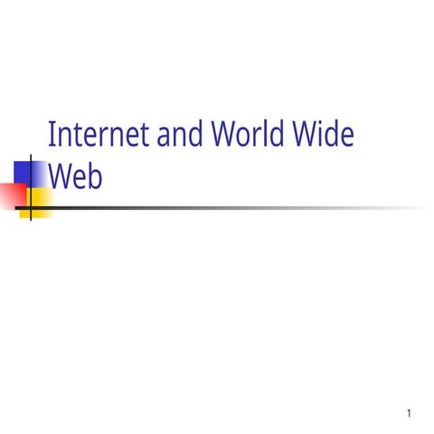 Introduction of Internet And WorldWideWeb(www).ppt