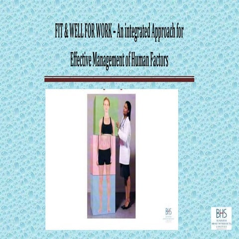 Fit and well for work