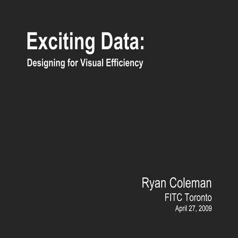 Designing for Visual Efficiency (FITC09)