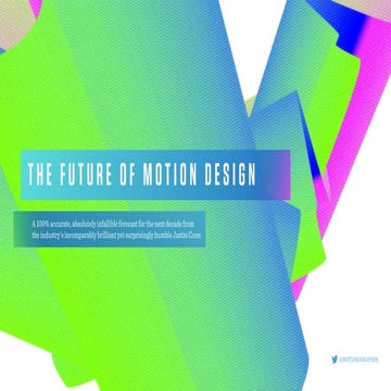 The Future of Motion Design
