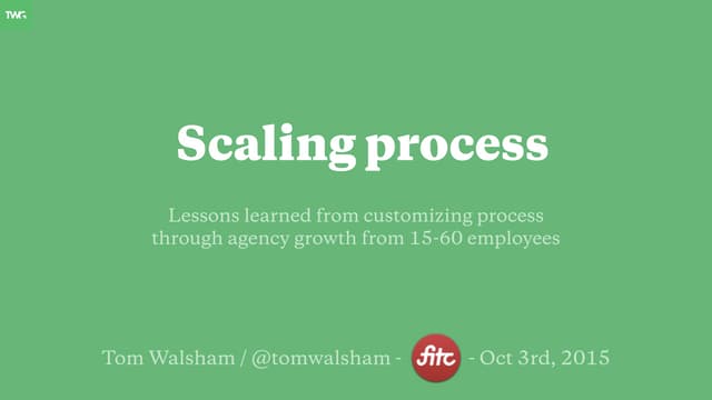 Customizing Your Process