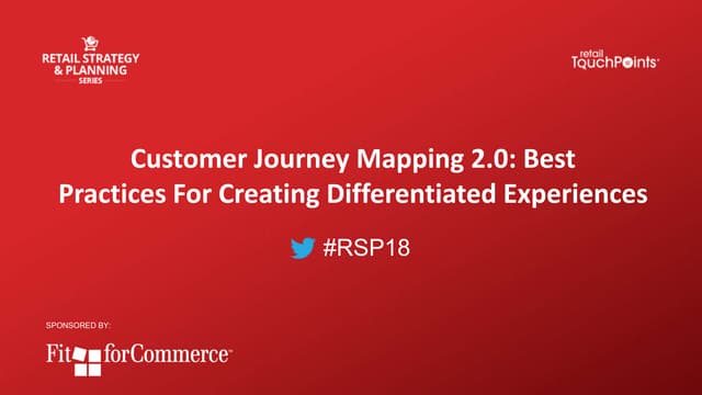 Customer Journey Mapping 2.0: Best Practices for Creating Differentiated Experiences