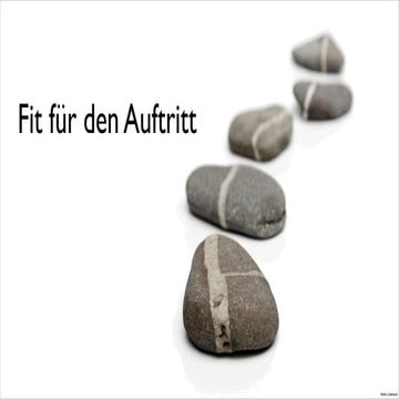 Praesentation : Fit fuer den Auftritt