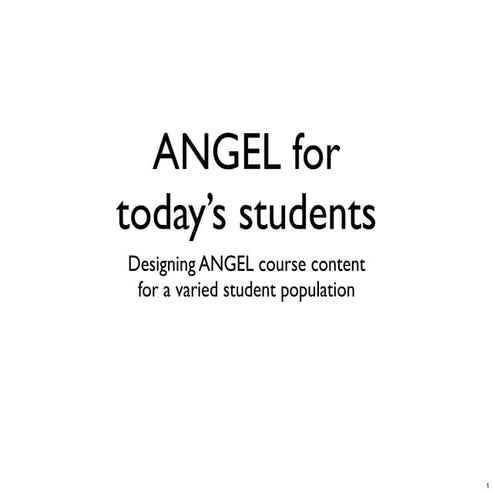 ANGEL for Today's Students