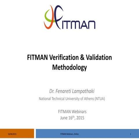 Fitman webinar 2015 06 Verification and Validation methodology