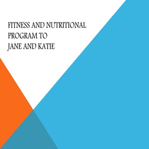 Fitness and nutritional    program