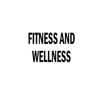 FITNESS AND WELLNESS LESSON POWERPOINT PRESENTATION | PPTX