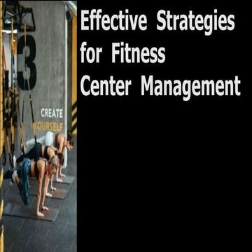 Presentation on Fitness center management.pptx