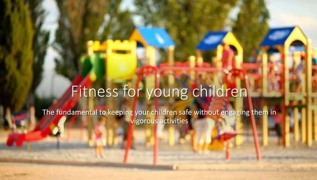 Fitness for young children.pptx