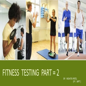 Fitness testing Part = 2 / skill related physical fitness | PPT