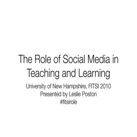 The Role of Social Media in Teaching and Learning
