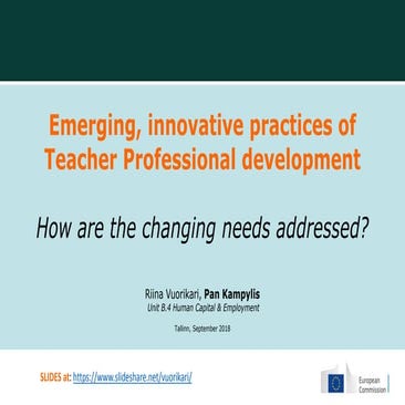 Emerging, innovative practices of Teacher Professional development - How are ...
