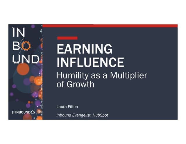 Earning Influence: Humility as a Mu...