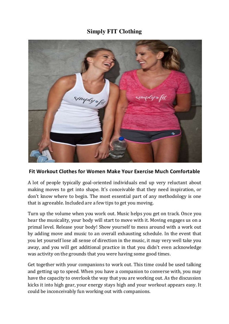 Fit workout clothes for women make your exercise much comfortable