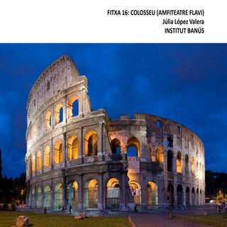 Fitxa 16 colosseu (amfiteatre flavi)