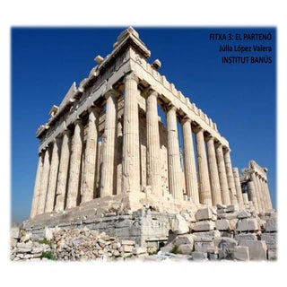 Fitxa 3 acròpolis d'atenes (el patenó)