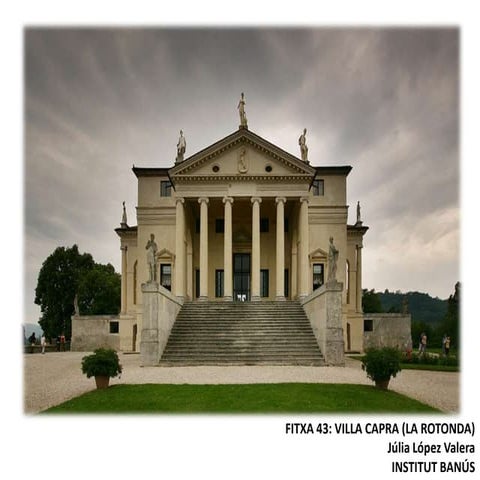 Fitxa 43 villa capra (la rotonda)