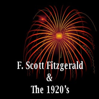 Fitzgerald & The 1920's