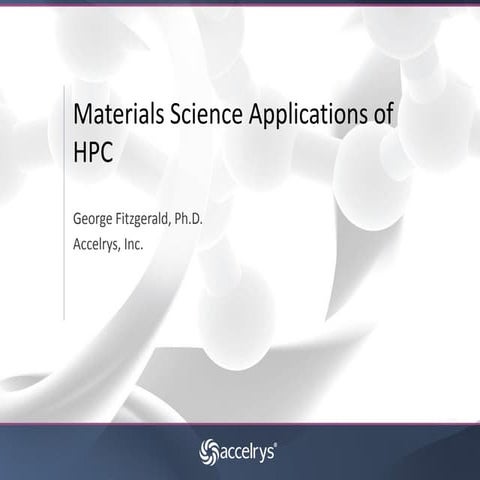 HPC Applications of Materials Modeling