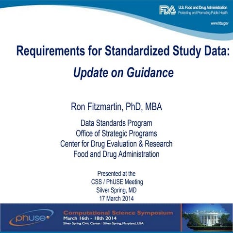Requirements for Standardized Study Data: Update on Guidance