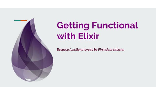 Getting functional with elixir