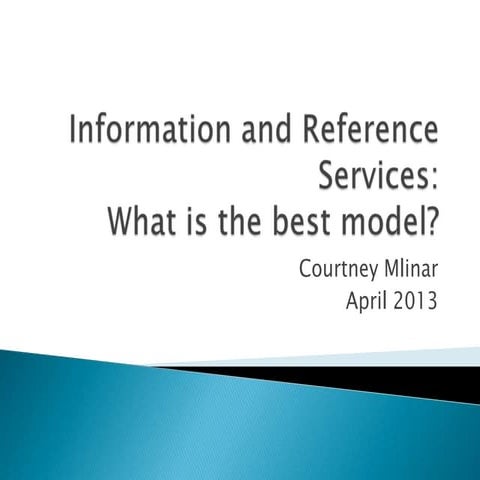 Reference Service Models Vision 2013