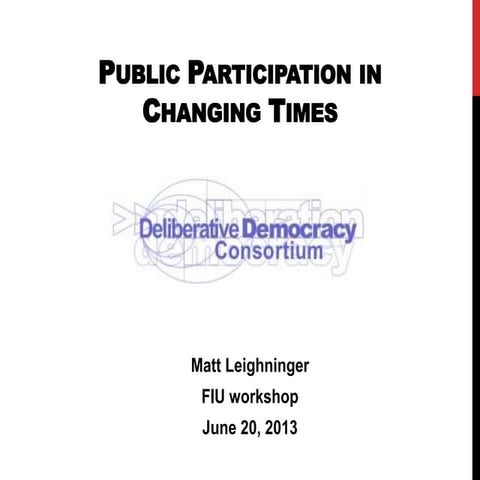 Public Participation in Changing Times