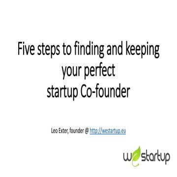 Five steps to finding and keeping your perfect startup co founder 01 - live