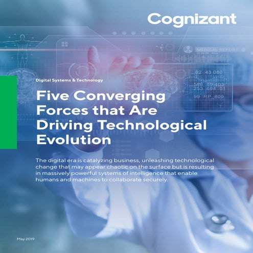 Five Converging Forces that Are Driving Technological Evolution