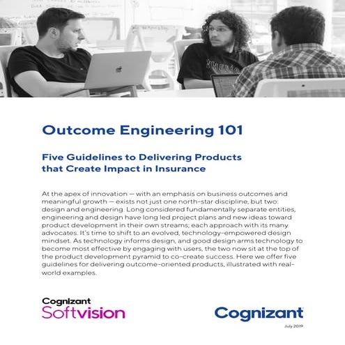 Outcome Engineering 101: Five Guidelines to Delivering Products that Create I...