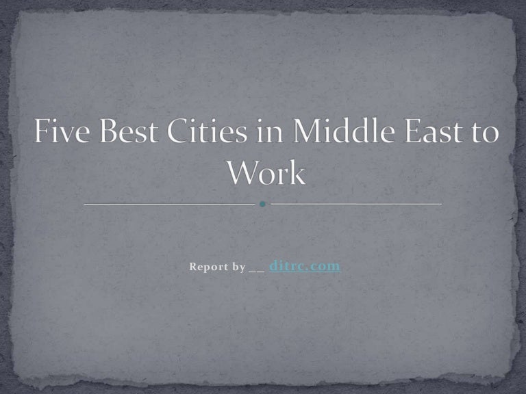 Five best cities in middle east to work