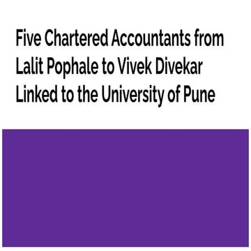 Five Chartered Accountants from Lalit Pophale to Vivek Divekar Linked ...