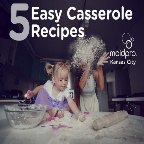 Five Easy Casserole Recipes