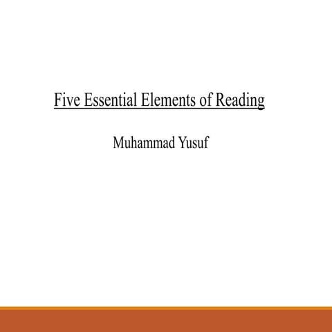 Five essential elements of reading