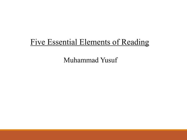 Five essential elements of reading