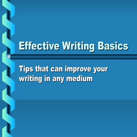 Five keys to effective writing