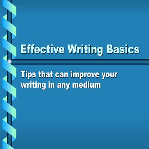 five keys to effective writing.pptx