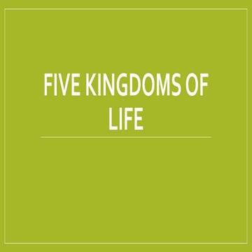 Five kingdoms of life