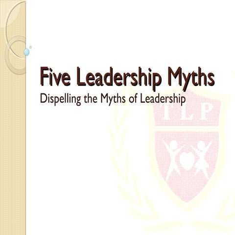 Five leadership myths
