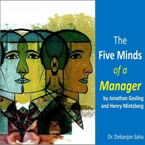 Five Minds of a Manager
