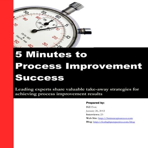 5 Minutes to Process Improvement Success