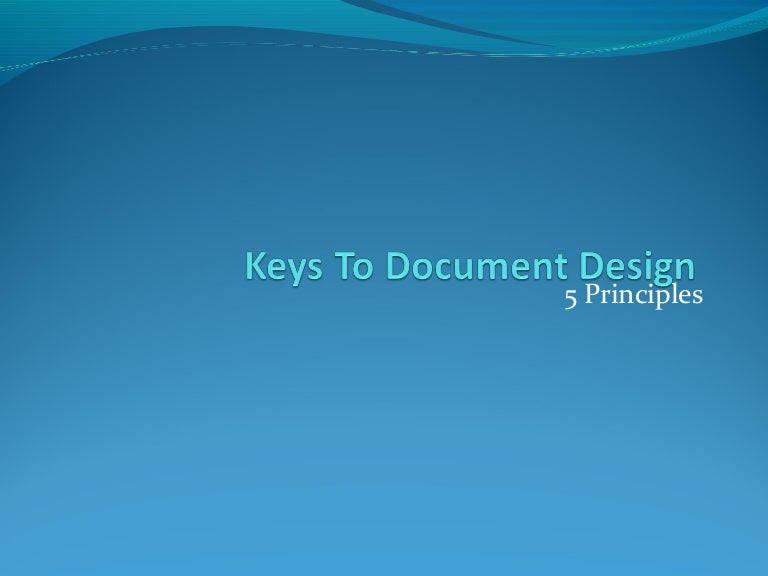 Five Principles Of Document Design