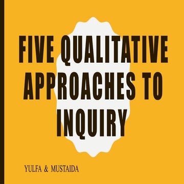 Five Qualitative Approaches to Inquiry (2).pptx