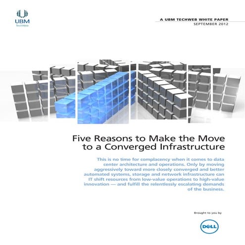 Five reasons to make the move to converged infrastructure