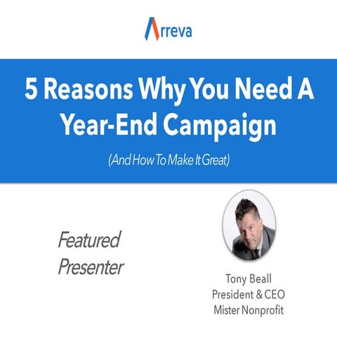 Five Reasons You Need a Year-End Campaign