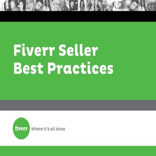 Fiverr Seller Best Practices