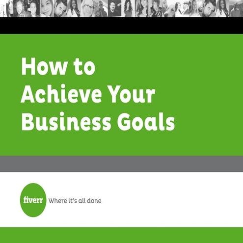 How to Achieve Your Business Goals
